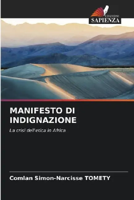 Manifesto Di Indignazione by Comlan Simon-Narcisse Tomety
