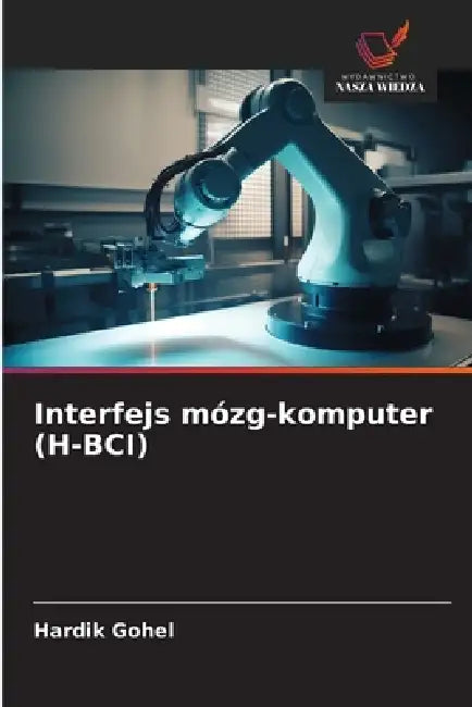 Interfejs mózg-komputer (H-BCI) by Hardik Gohel