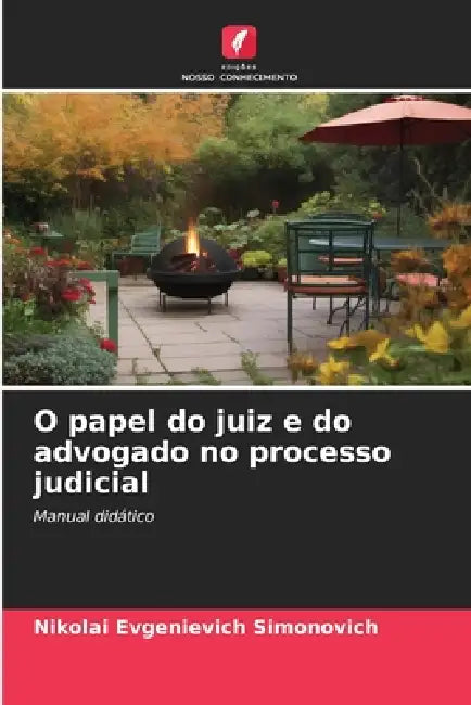O papel do juiz e do advogado no processo judicial by Nikolai Evgenievich Simonovich