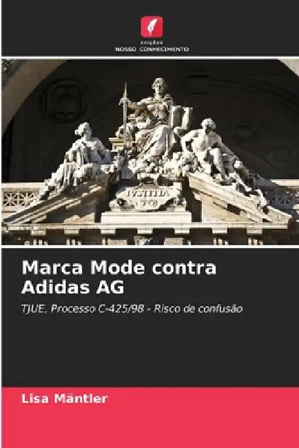 Marca Mode contra Adidas AG by Lisa Mäntler