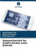 Datensicherheit für mobile Geräte unter Android by Asim Kumar Sen, Bhavesh Pandya, N. D. Junnarkar