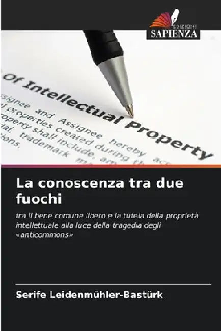 La conoscenza tra due fuochi by Serife Leidenmühler-Bastürk