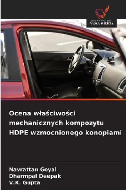 Ocena wlaściwości mechanicznych kompozytu HDPE wzmocnionego konopiami by Navrattan Goyal, Dharmpal Deepak, V. K. Gupta
