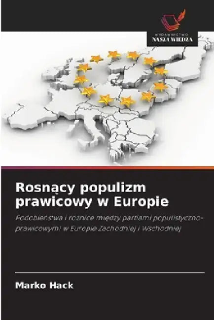 Rosnący populizm prawicowy w Europie by Marko Hack