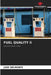 FUEL QUALITY ii by Jose Delmonte