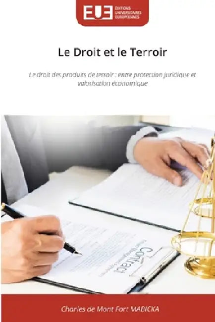 Le Droit et le Terroir by Charles de Mont Fort Mabicka