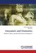 Innovators and Visionaries by Adrian David Cheok, Hao Zhang