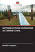 Introduction Moderne Au Génie Civil by Jennifer Venegas
