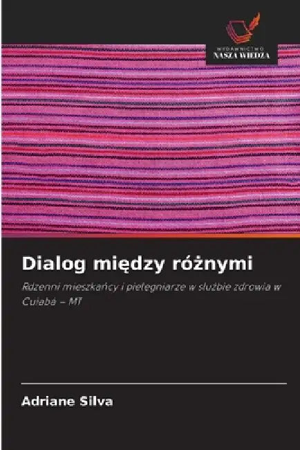 Dialog między różnymi by Adriane Silva