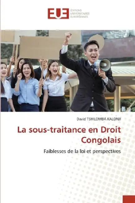La sous-traitance en Droit Congolais by David Tshilomba Kalonji
