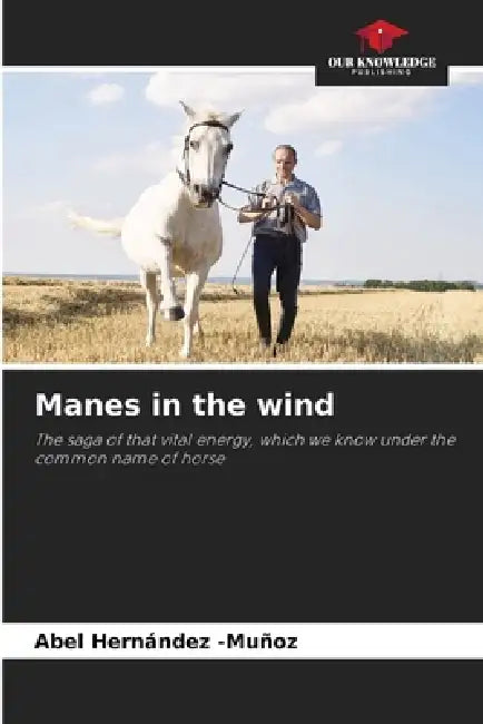 Manes in the wind by Abel Hernández -Muñoz