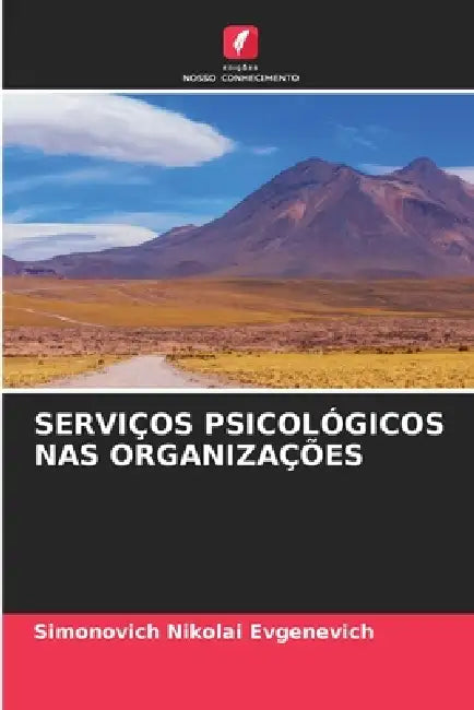Serviços Psicológicos NAS Organizações by Simonovich Nikolai Evgenevich