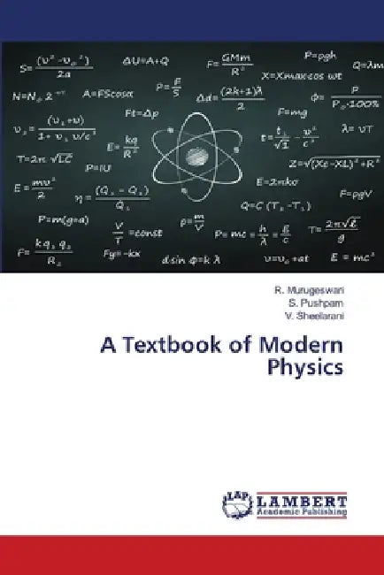 A Textbook of Modern Physics by R. Murugeswari, S. Pushpam, V. Sheelarani