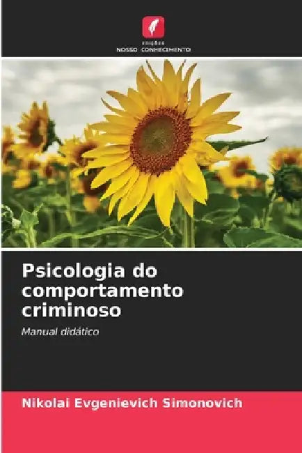 Psicologia do comportamento criminoso by Nikolai Evgenievich Simonovich