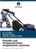 Robotik und fortgeschrittene eingebettete Systeme by K. K. Singh, Monika Phulia, Chandra Shekhar Singh