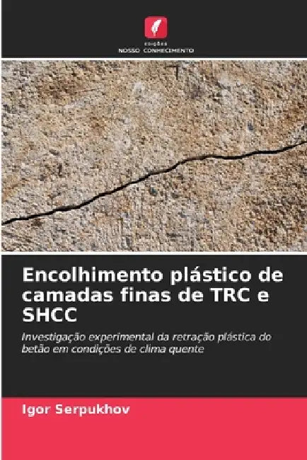 Encolhimento plástico de camadas finas de TRC e SHCC by Igor Serpukhov