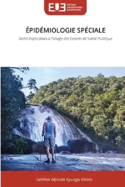 Épidémiologie Spéciale by Gédéon Mposhi Kyungu Kitoto