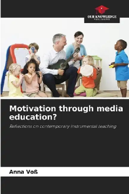 Motivation through media education? by Anna Voß