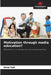 Motivation through media education? by Anna Voß