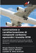 Lavorazione e caratterizzazione di compositi carbonio/ epossidici tramite RTM by Sérgio Roberto Montoro, Helder José P. Oliveira, Leandro A. Diniz Andrade