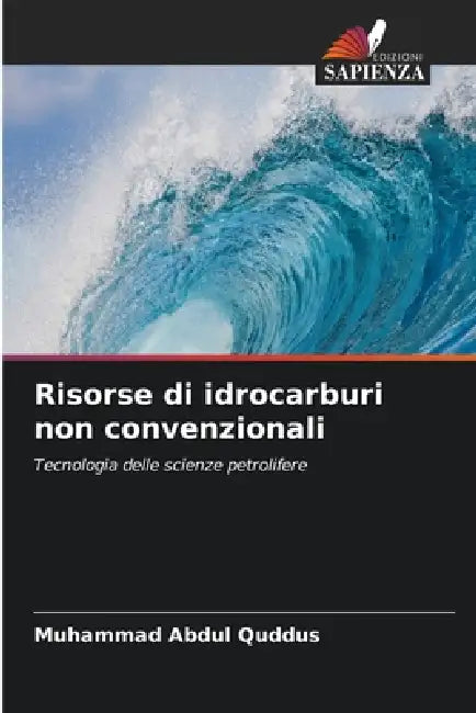 Risorse di idrocarburi non convenzionali by Muhammad Abdul Quddus
