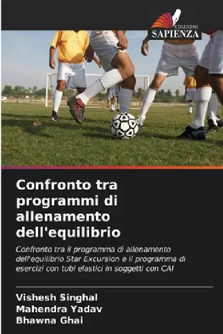 Confronto tra programmi di allenamento dell'equilibrio by Vishesh Singhal, Mahendra Yadav, Bhawna Ghai