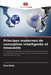 Principes modernes de conception intelligente et innovante by Ilya Beda