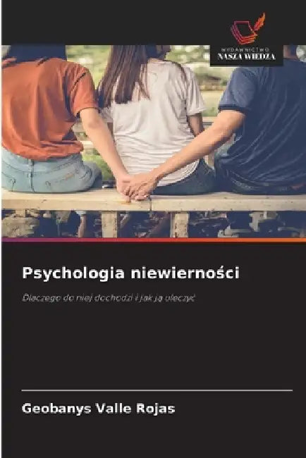 Psychologia niewierności by Geobanys Valle Rojas