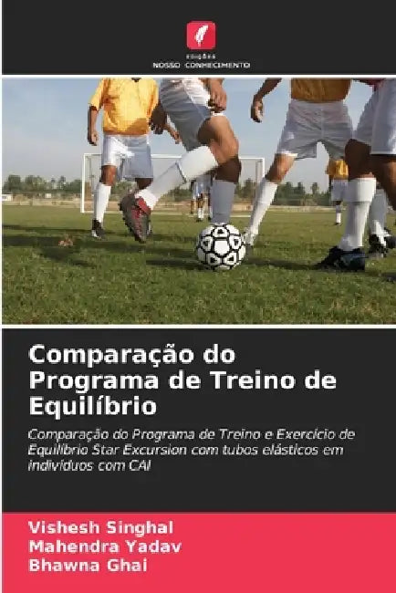 Comparação do Programa de Treino de Equilíbrio by Vishesh Singhal, Mahendra Yadav, Bhawna Ghai