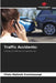 Traffic Accidents by Pilote Muhindo Komeleawapi