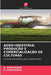 Agro-Indústria: Produção E Comercialização de Culturas by A. Saravanan, S. Saravanan