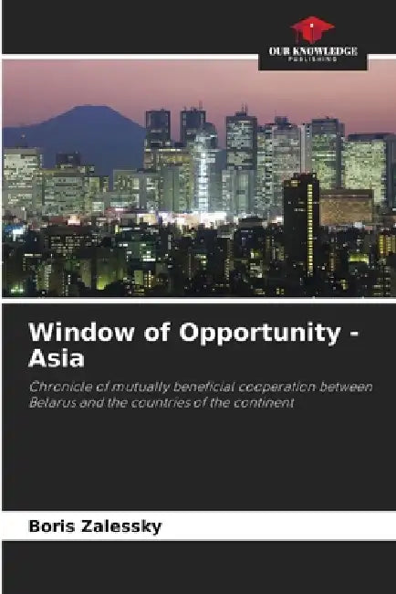 Window of Opportunity - Asia by Boris Zalessky
