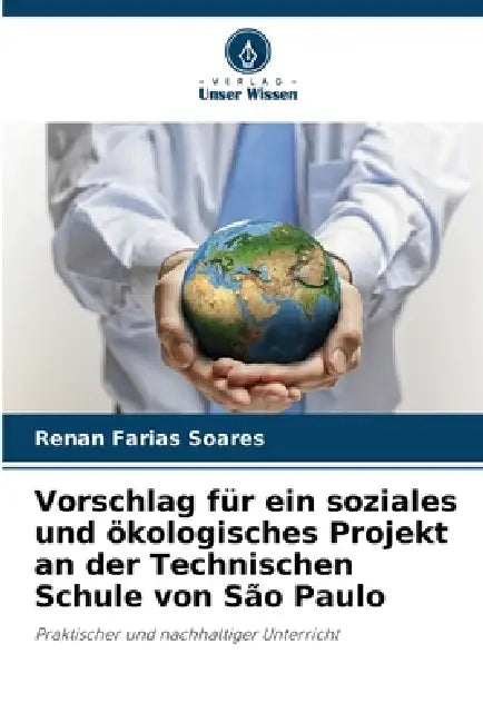 Vorschlag für ein soziales und ökologisches Projekt an der Technischen Schule von São Paulo by Renan Farias Soares