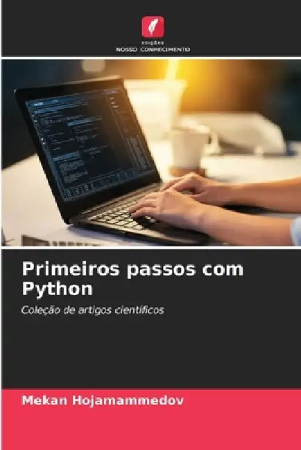 Primeiros passos com Python by Mekan Hojamammedov