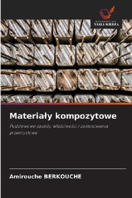 Materialy kompozytowe by Amirouche Berkouche