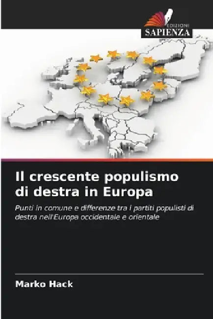 Il crescente populismo di destra in Europa by Marko Hack
