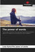 The power of words by Lena Kaiserthe Power of Words