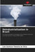 Deindustrialisation in Brazil by Luis Gustavo Teixeira Da Silva