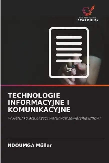 Technologie Informacyjne I Komunikacyjne by Ndoumga Müller