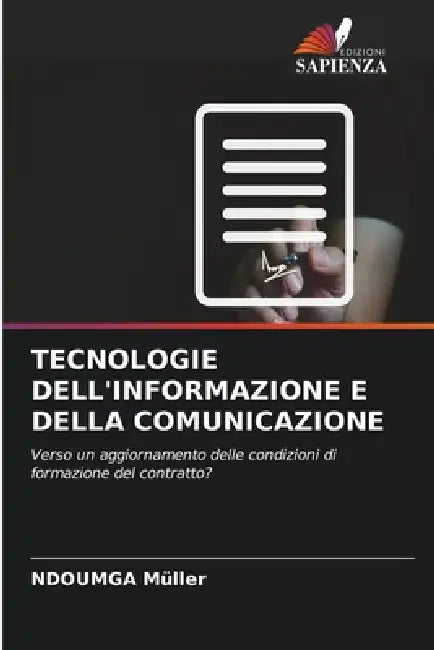 Tecnologie Dell'informazione E Della Comunicazione by Ndoumga Müller