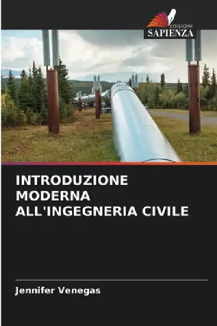 Introduzione Moderna All'ingegneria Civile by Jennifer Venegas