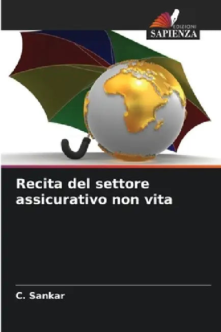 Recita del settore assicurativo non vita by C. Sankar
