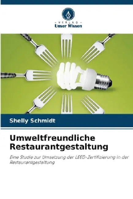 Umweltfreundliche Restaurantgestaltung by Shelly Schmidt