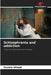 Schizophrenia and addiction by Daniela Stimpfl