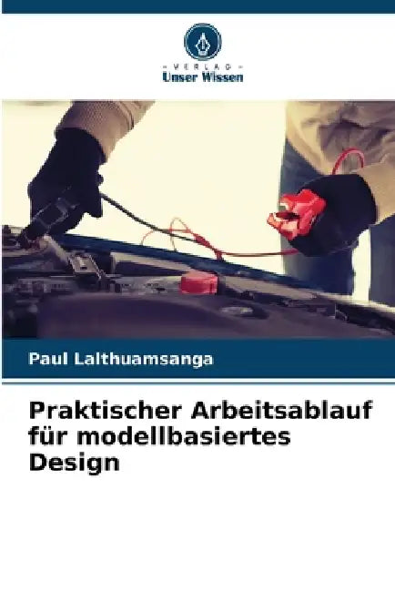Praktischer Arbeitsablauf für modellbasiertes Design by Paul Lalthuamsanga