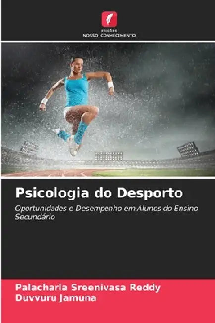 Psicologia do Desporto by Palacharla Sreenivasa Reddy, Duvvuru Jamuna