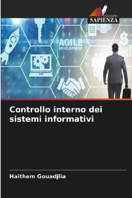 Controllo interno dei sistemi informativi by Haithem Gouadjlia