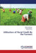 Utilization of Rural Credit By the Farmers by Rakesh Palsaniya, Priyanka Kardam, Chelshi Tomar