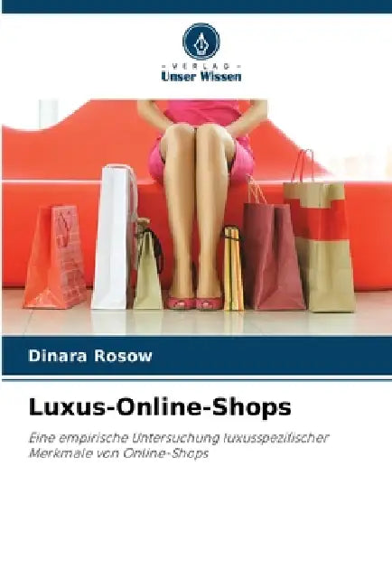 Luxus-Online-Shops by Dinara Rosow