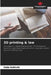 3D printing & law by Edda Unfricht
